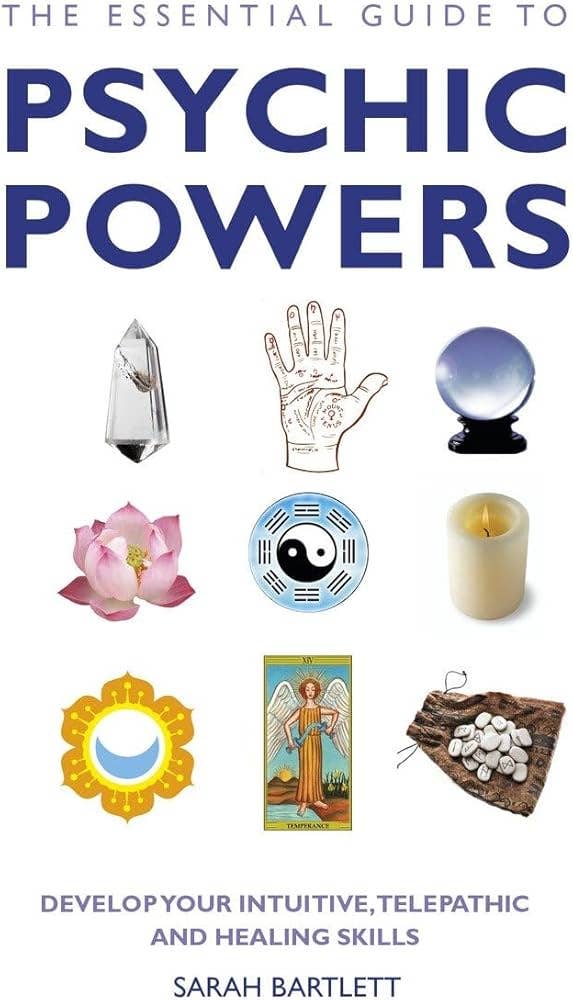Essential Guide To Psychic Powers
